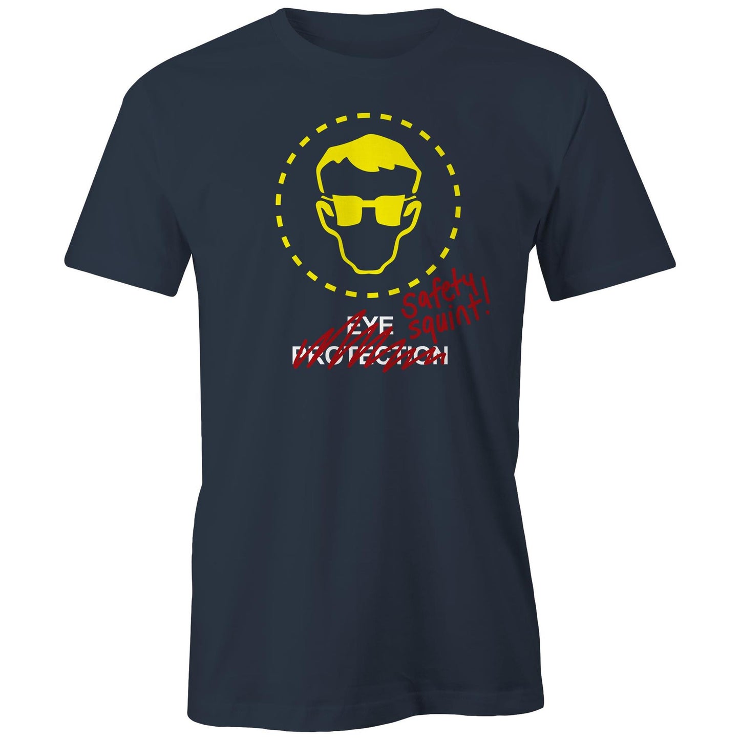 Safety Squint - (AS Colour - Classic Tee)