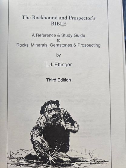The Rockhound and prospectors bible.