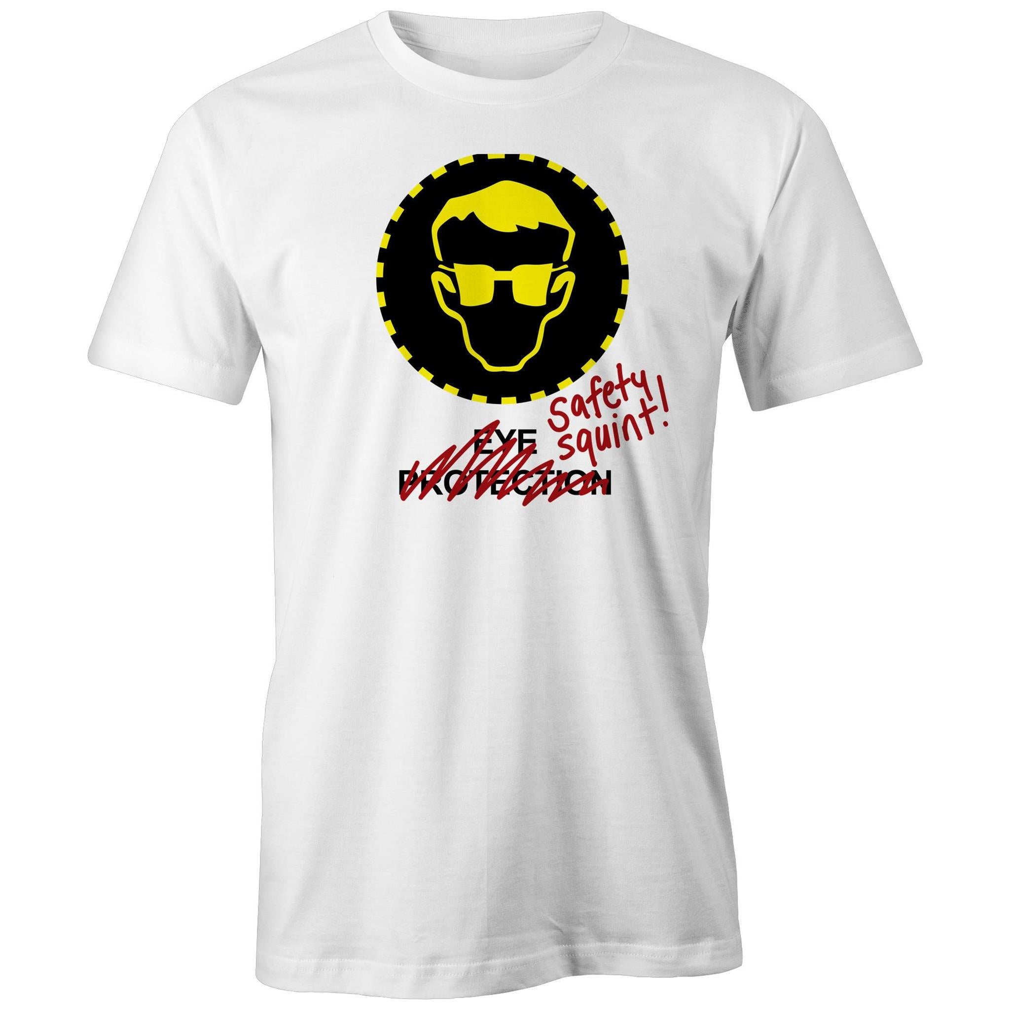 Safety Squint - (AS Colour - Classic Tee) – theoldmouldy