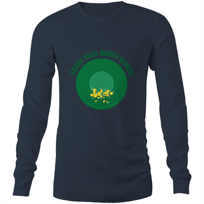 Shake your money maker (AS Colour Base - Mens Long Sleeve T-Shirt)