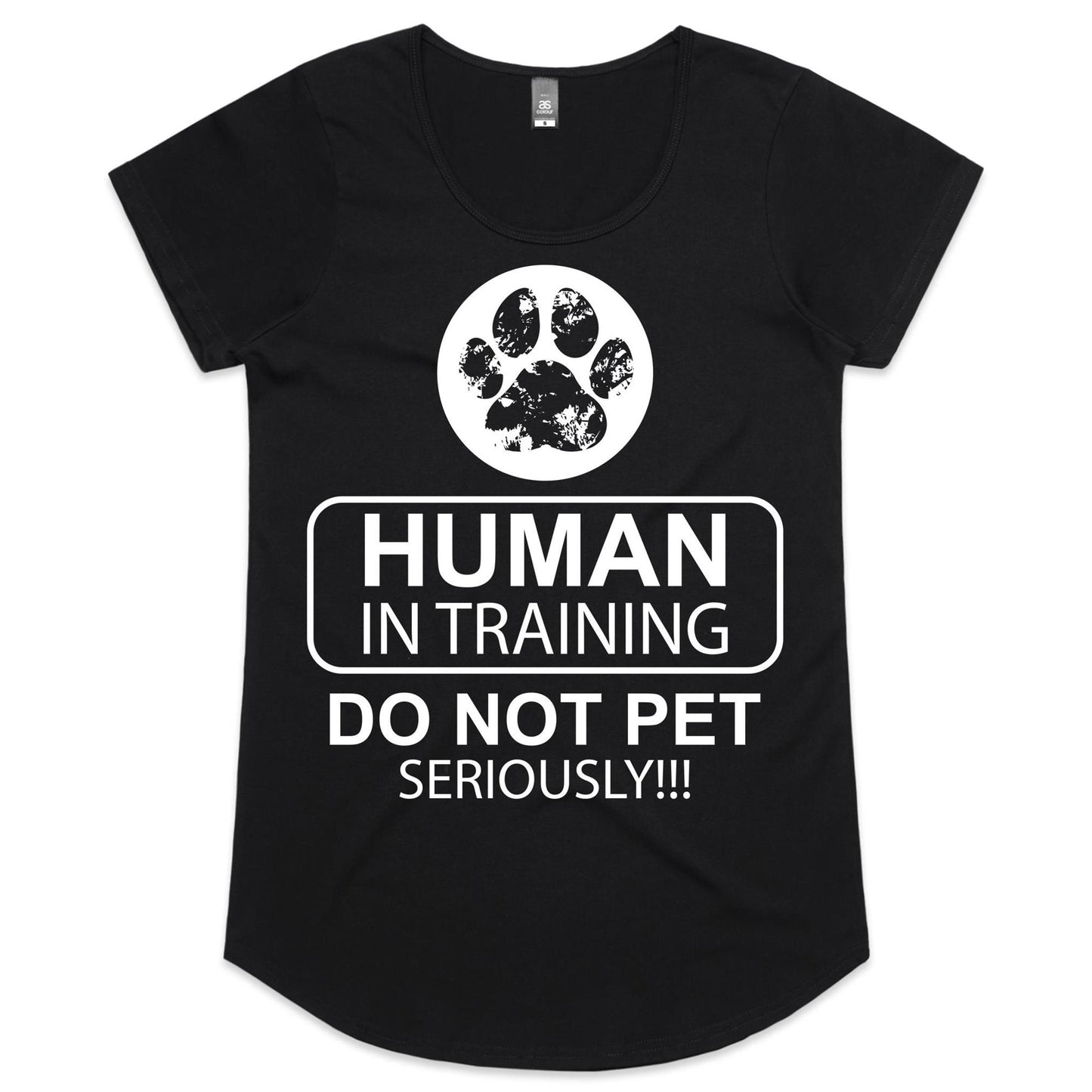 Human In Training - (AS Colour Mali - Womens Scoop Neck T-Shirt)