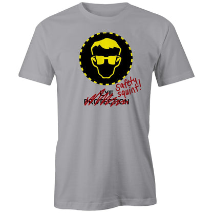 Safety Squint - (AS Colour - Classic Tee)